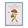 The Little Frog's Guide to Life Book